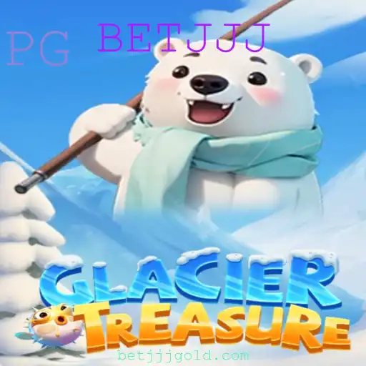 Descubra o Fascinante Mundo do Jogo GlacierTreasure com a Palavra-Chave BETJJJ